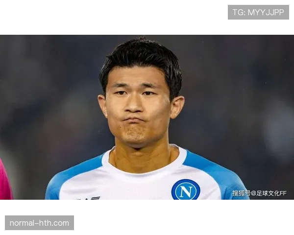 金玟哉那不勒斯稳健表现引关注，未来去向成焦点